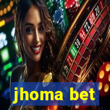 jhoma bet